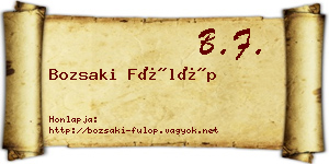 Bozsaki Fülöp névjegykártya